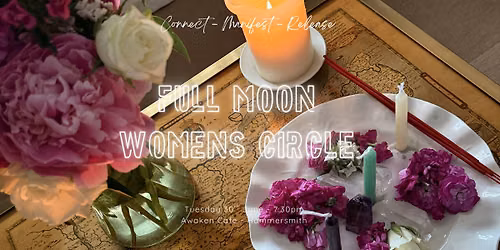 Capricorn Full Moon Circle, Ritual, Release, Manifest.