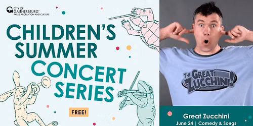 Children's Summer Concert - Great Zucchini
