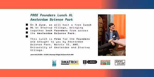 Amsterdam Science Park - Founders Lunch XL