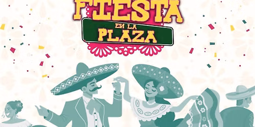 Fiesta en La Plaza
