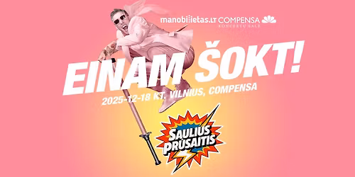 Saulius Pr\u016bsaitis EINAM \u0160OKT \/ Vilnius