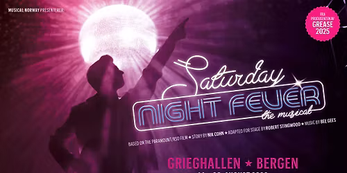 Saturday Night Fever \/\/ Grieghallen