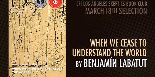 March Book Club: When We Cease to Understand the World