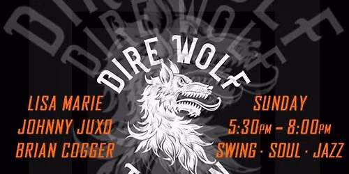 Lisa Marie, Johnny Juxo & Brian Cogger at Dire Wolf