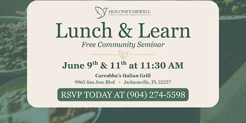 Moloney-Hewell Lunch & Learn 
