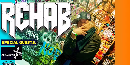 Rehab with Abbadons End, Power Take Off and Dj TSwan