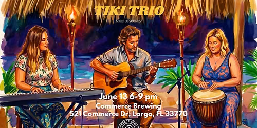 Tiki Trio at Commerce Brewing
