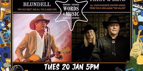 Words & Music \ud83c\udfb6 with James Blundell & Patsy and Dave
