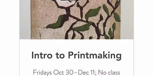 Intro to Printmaking