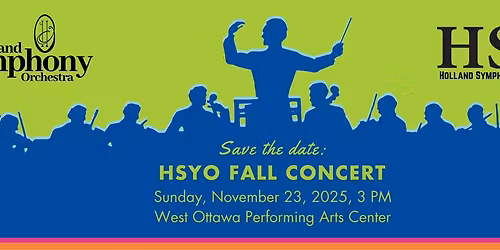  Holland Symphony Youth Orchestra \u2013 Fall 2025 Concert