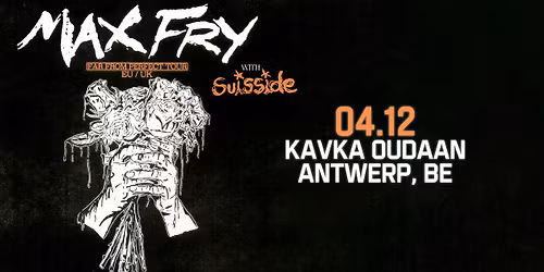 Max Fry | KAVKA OUDAAN | ANTWERP