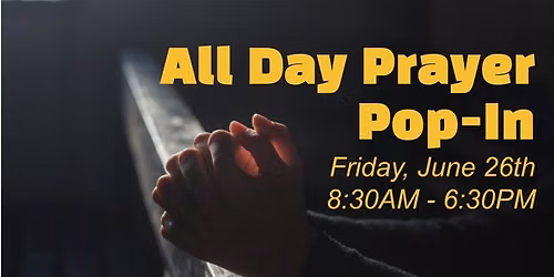 All Day Prayer Pop-In