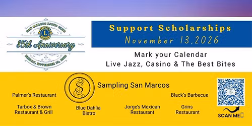 San Marcos Lions Club 85th Anniversary Celebration