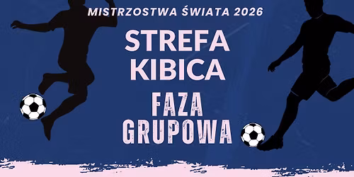 M\u015a \u26bd - FAZA GRUPOWA 2\/2