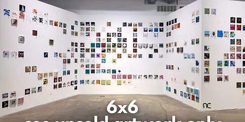 See Unsold 6X6 Artwork Only | July 3 - July 25