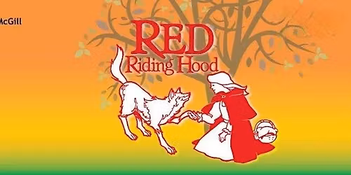 Red Riding Hood-Missoula Children's Theatre with Tehama County Arts Council Performances