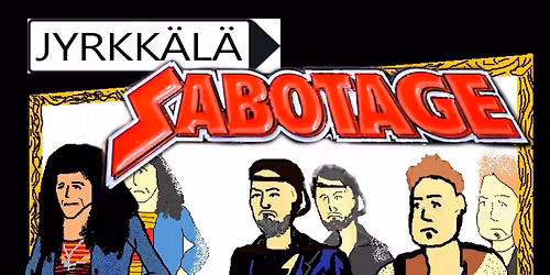 Jyrkk\u00e4l\u00e4 SABOTAGE & AMANIA
