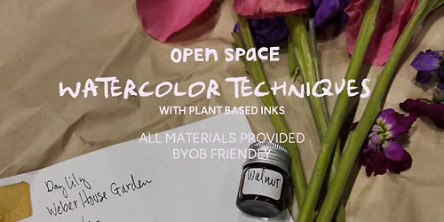 Watercolor Techniques with  Plant  Based Ink