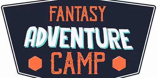 "Fantasy Adventure Camp" - Adventure! @ East Providence Public Library