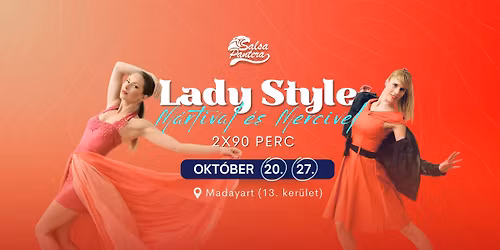 Lady Style workshopok M\u00e1rtival \u00e9s Mercivel a 13. ker\u00fcletben - Salsa Pantera