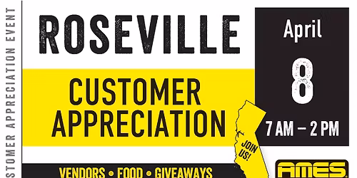 AMES Roseville Customer Appreciation Event