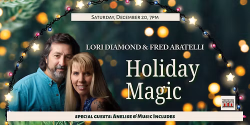 Holiday Magic with LDFA, Anelise & Music Includes!
