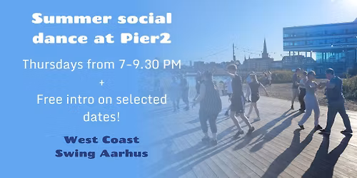 Summer dance at Pier2 \/ Sommerdans p\u00e5 Pier2