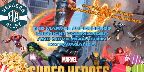 The Marvel Super Heroes Midnight Commander Movie Marathon