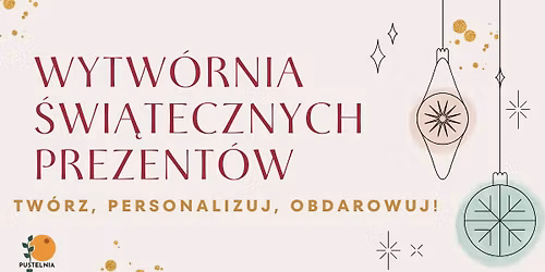 Wytwórnia Świątecznych Prezentów w Warsztatowni