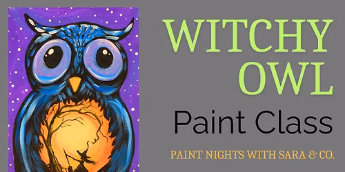 Witchy Owl Paint Class