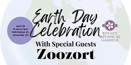 Earth Day Celebration with Special Guests, Zoozort!