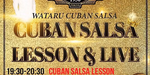 10\/21 WED. HAVANA 1950  CUBAN SALSA LESSON\uff06LIVE PERFORMANCE