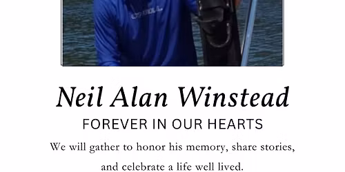 Celebration of Life for Neil Winstead
