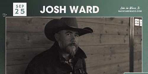 Josh Ward at The Backyard Waco