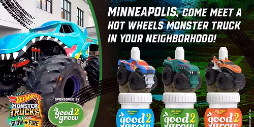Minneapolis, MN! Come Meet a Hot Wheels\u2122 Monster Truck!