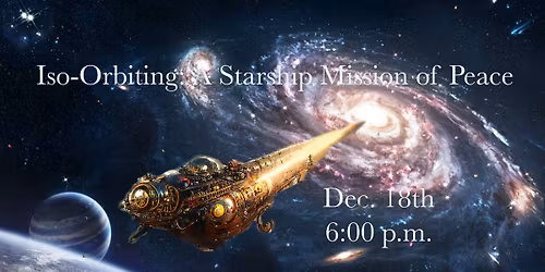 Iso-Orbiting: A Starship Mission of Peace