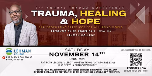 2nd Annual Trauma, Healing and Hope Conference (Faith Leaders + Public)
