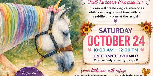 Fall Unicorn Experience October 24th