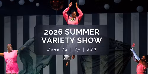 2026 Summer Variety Show