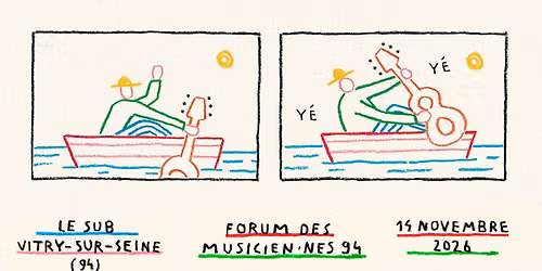 Forum des musicien·nes 94 - La journée pour développer votre projet musical