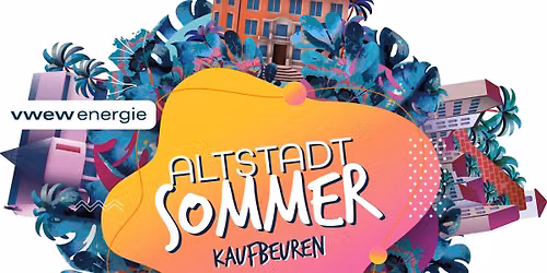 Altstadtsommer Kaufbeuren