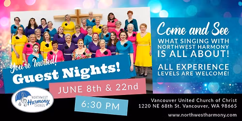 Northwest Harmony Chorus Guest Nights