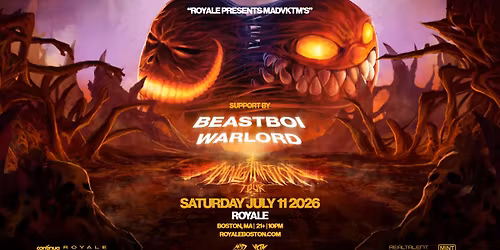 MADVKTM at Royale Boston - 7\/11\/26