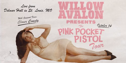 Pink Pocket Pistol Tour - Willow Avalon at Delmar Hall