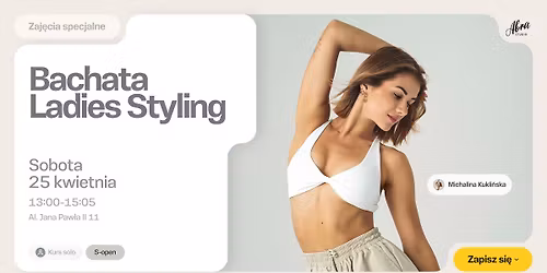 Bachata Ladies Styling z Michalin\u0105 Kukli\u0144sk\u0105 poziom S-open