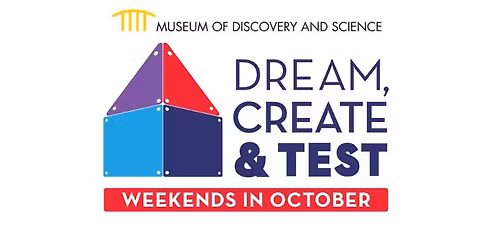 Dream, Create & Test Weekends in October