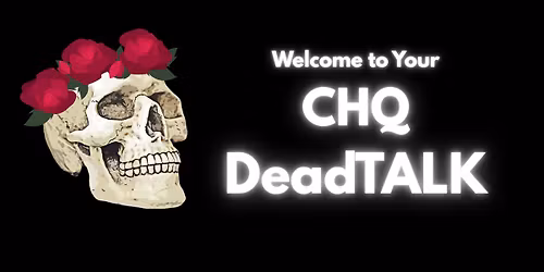CHQ DeadTALK