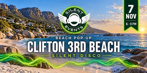 Silent Sunsets at Clifton 3rd Beach - 7 November 2026 - Clifton, Cape Town
