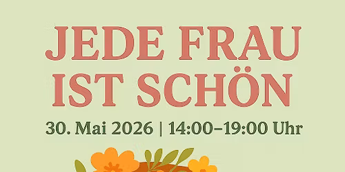 Jede Frau ist sch\u00f6n \u2764\ufe0f 3.0 Fr\u00fchlingsedition