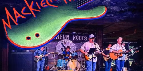 Mackie Creek Band at Southern Roots Tavern, McDonough, GA